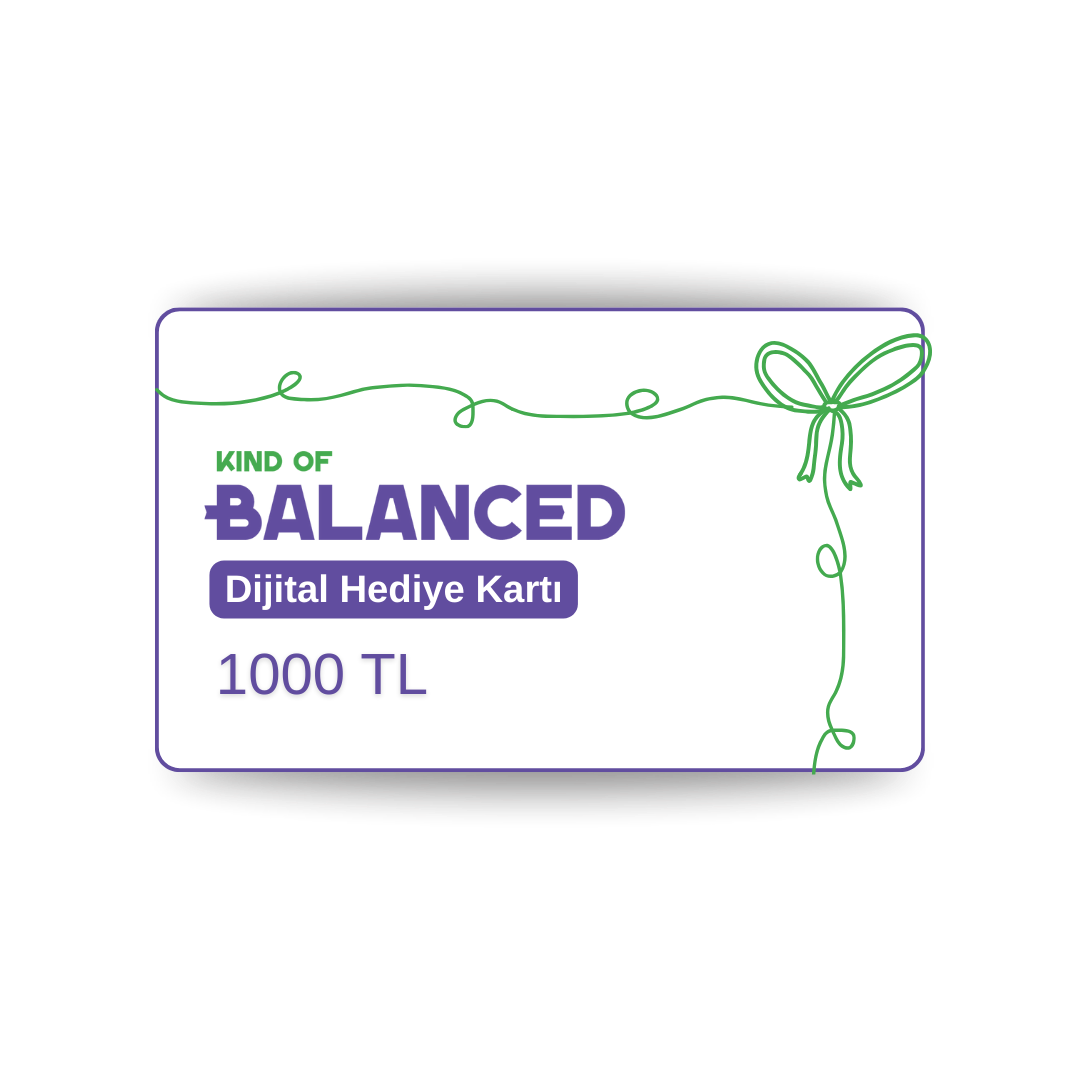 Kind Of Balanced Hediye Kartı