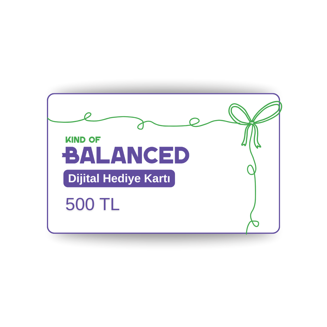 Kind Of Balanced Hediye Kartı