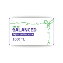 Kind Of Balanced Hediye Kartı