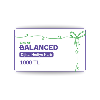 Kind Of Balanced Hediye Kartı